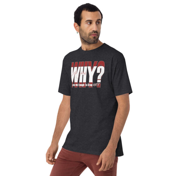 WHY? Men’s premium heavyweight tee - Image 4