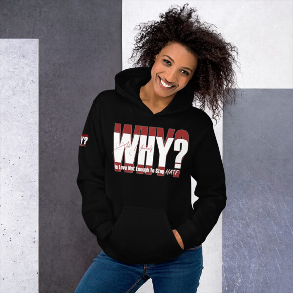 WHY? Unisex Hoodie - Image 5